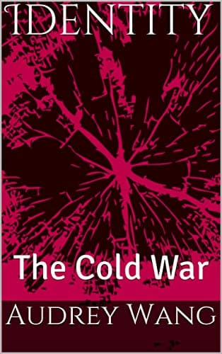 Identity: The Cold War