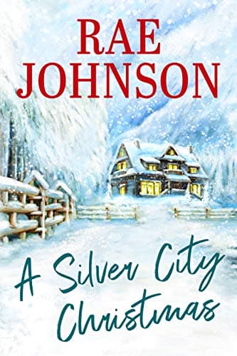 A Silver City Christmas: A Christmas Novella