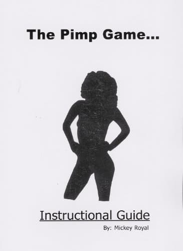 The Pimp Game: Instructional Guide