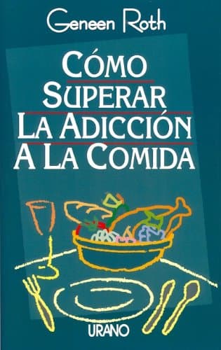Cómo superar la adicción a la comida