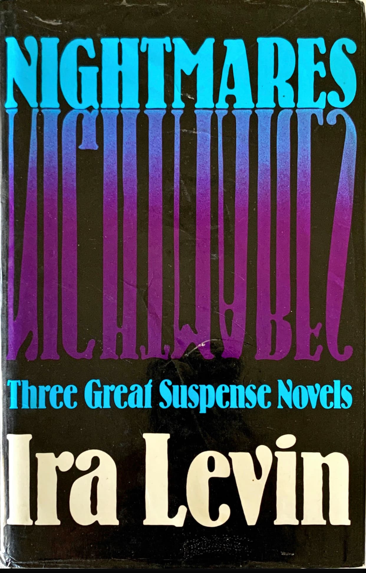 Nightmares: Rosemary's Baby / The Stepford Wives / A Kiss Before Dying