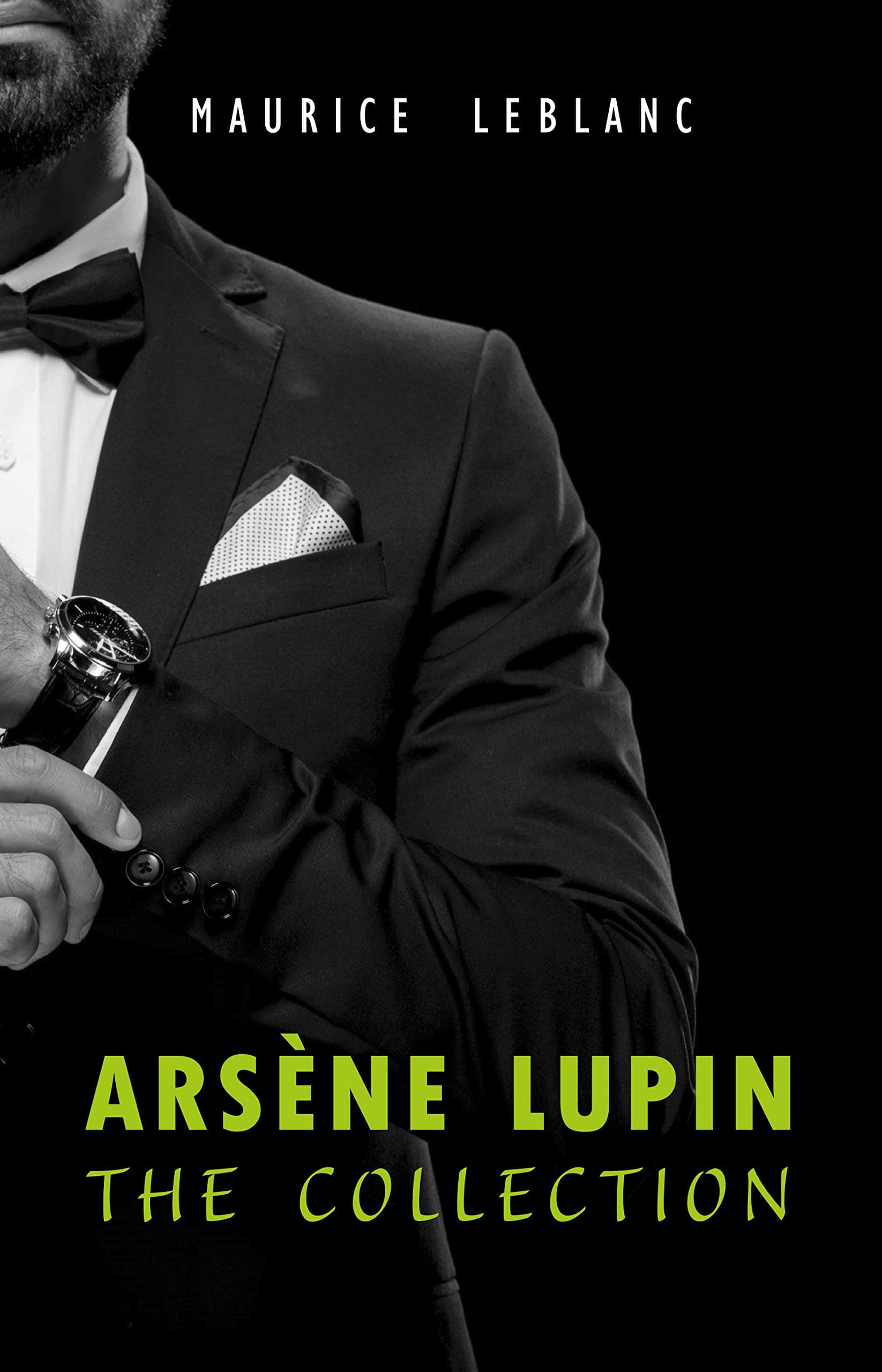 Arsène Lupin: The Collection