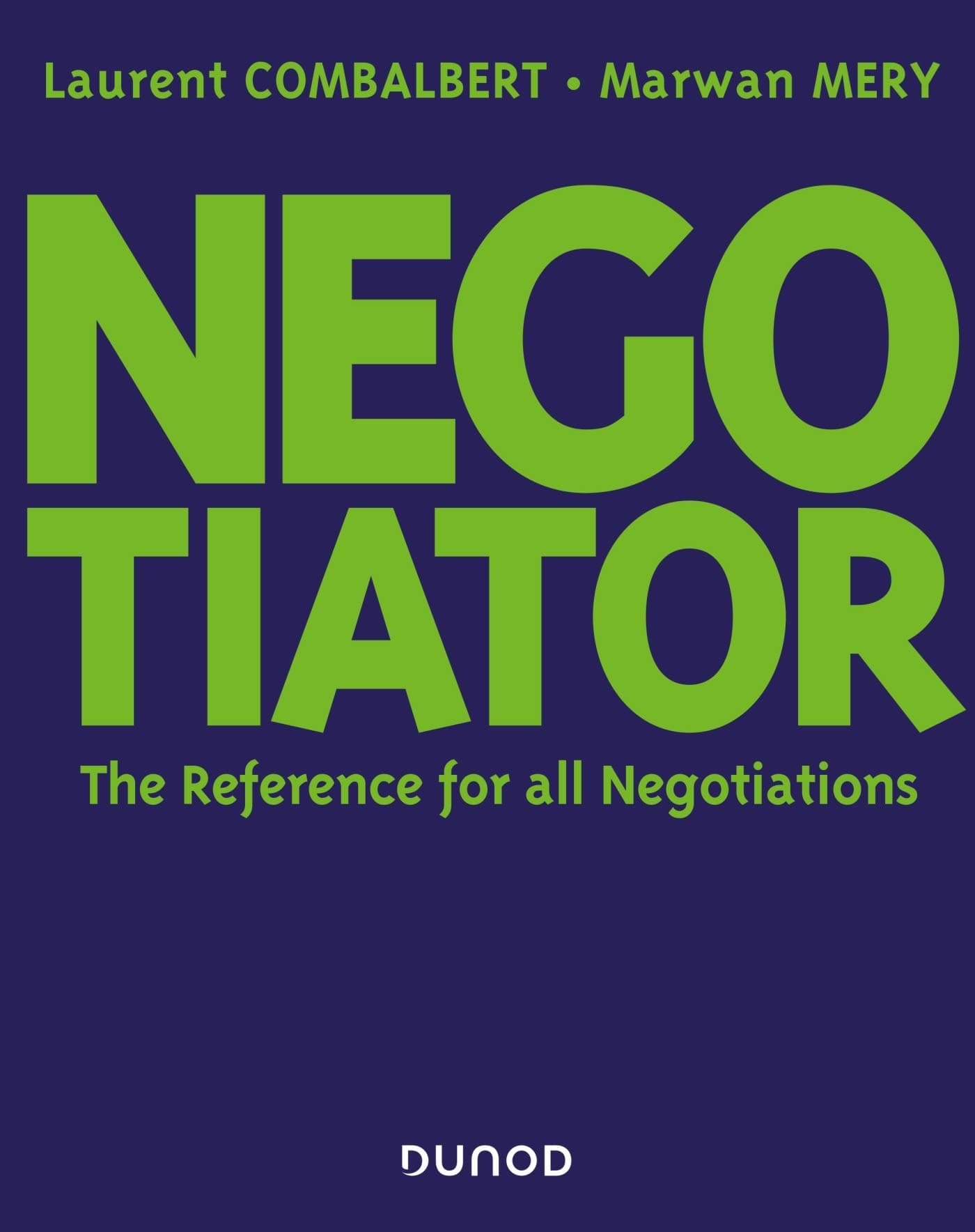 Negotiator: The Reference for all Negotiation
