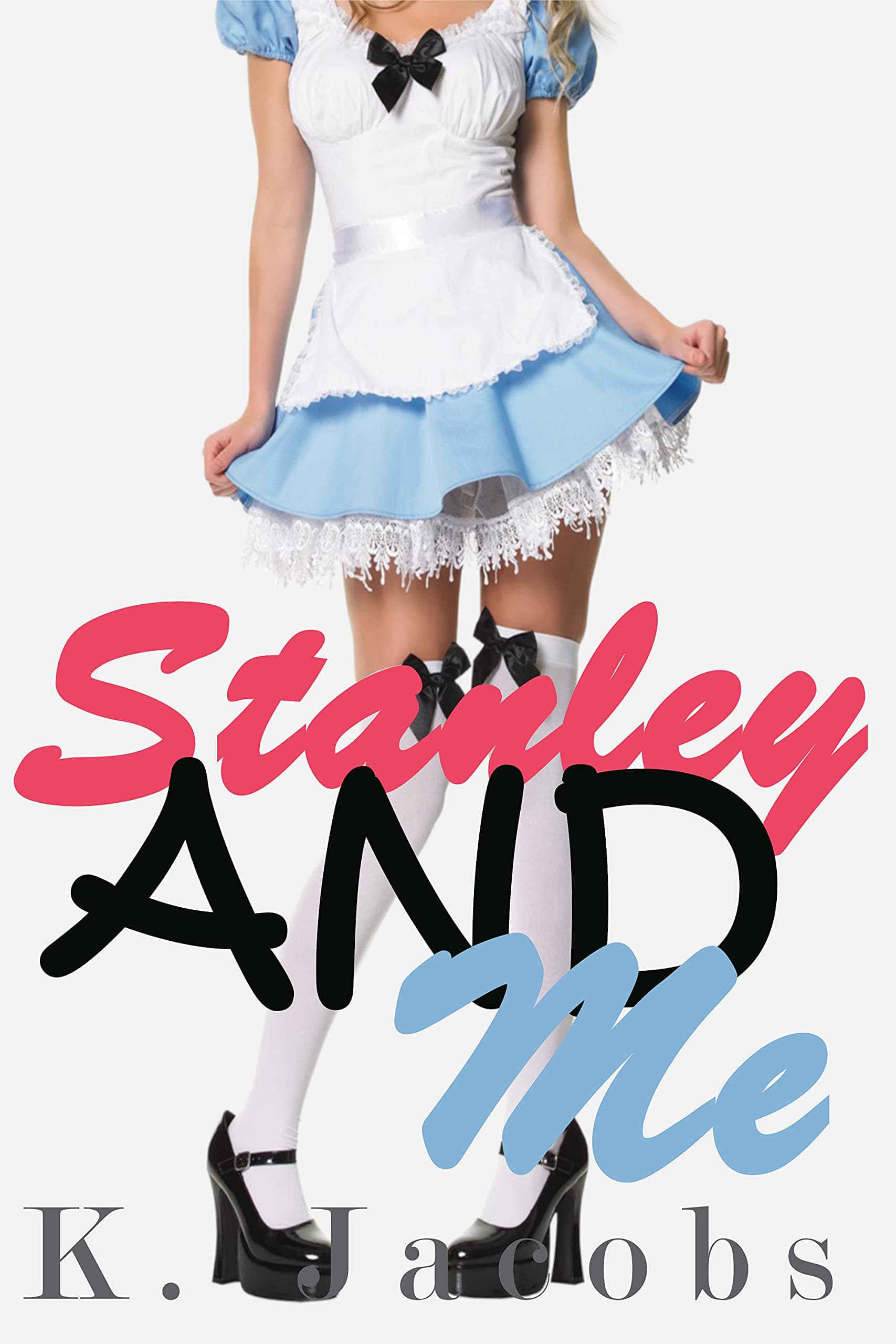 Stanley and Me: A Magical Gender Swap/Transformation Story Part 1
