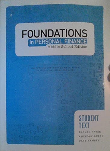 Foundations in Personal Finance - Middle School Edition