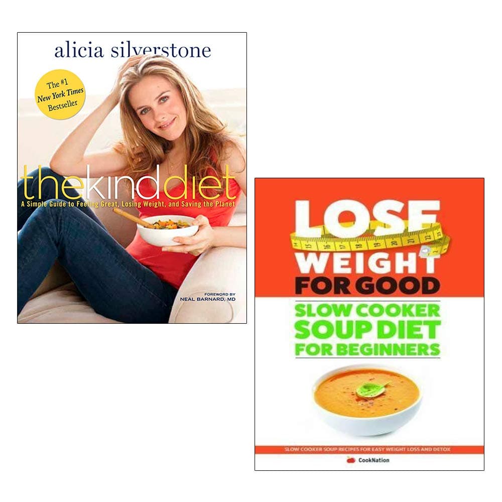 The Kind Diet, Lose Weight For Good: Slow Cooker Soup Diet For Beginners 2 Books Collection Set