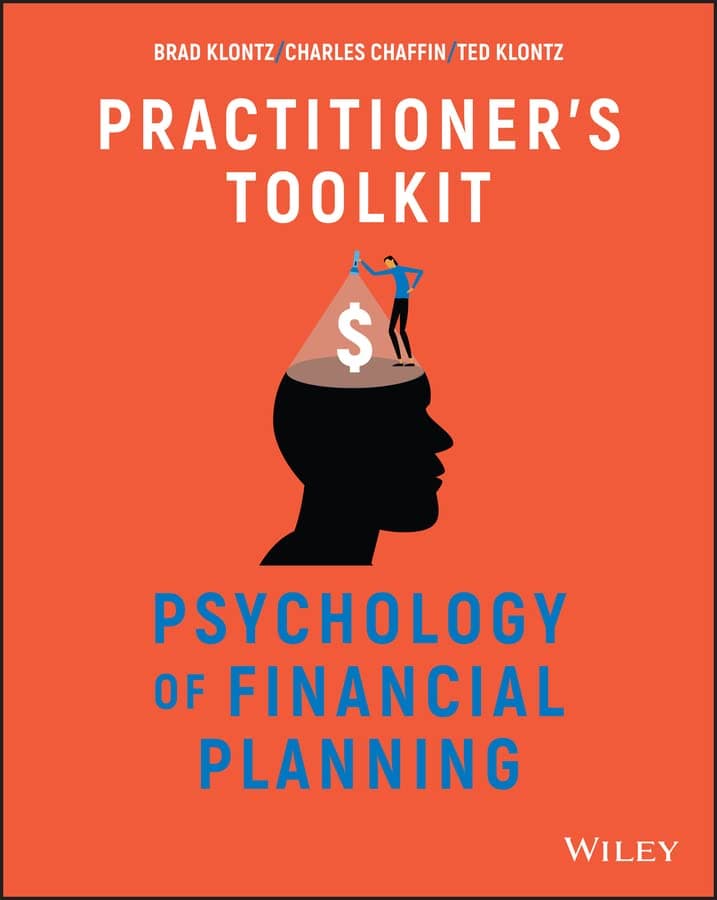 Psychology of Financial Planning, Practitioner's Toolkit