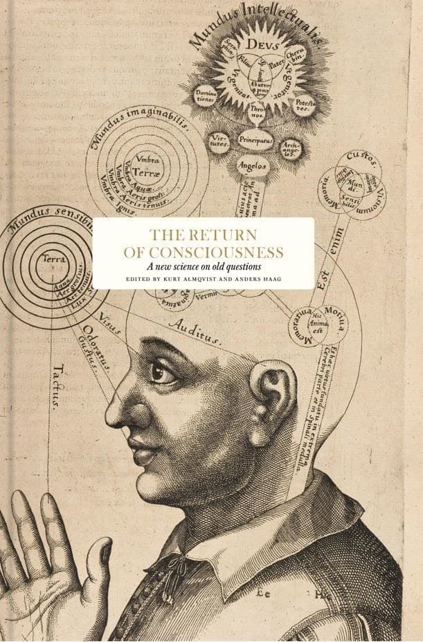 The return of consciousness: new science on old questions