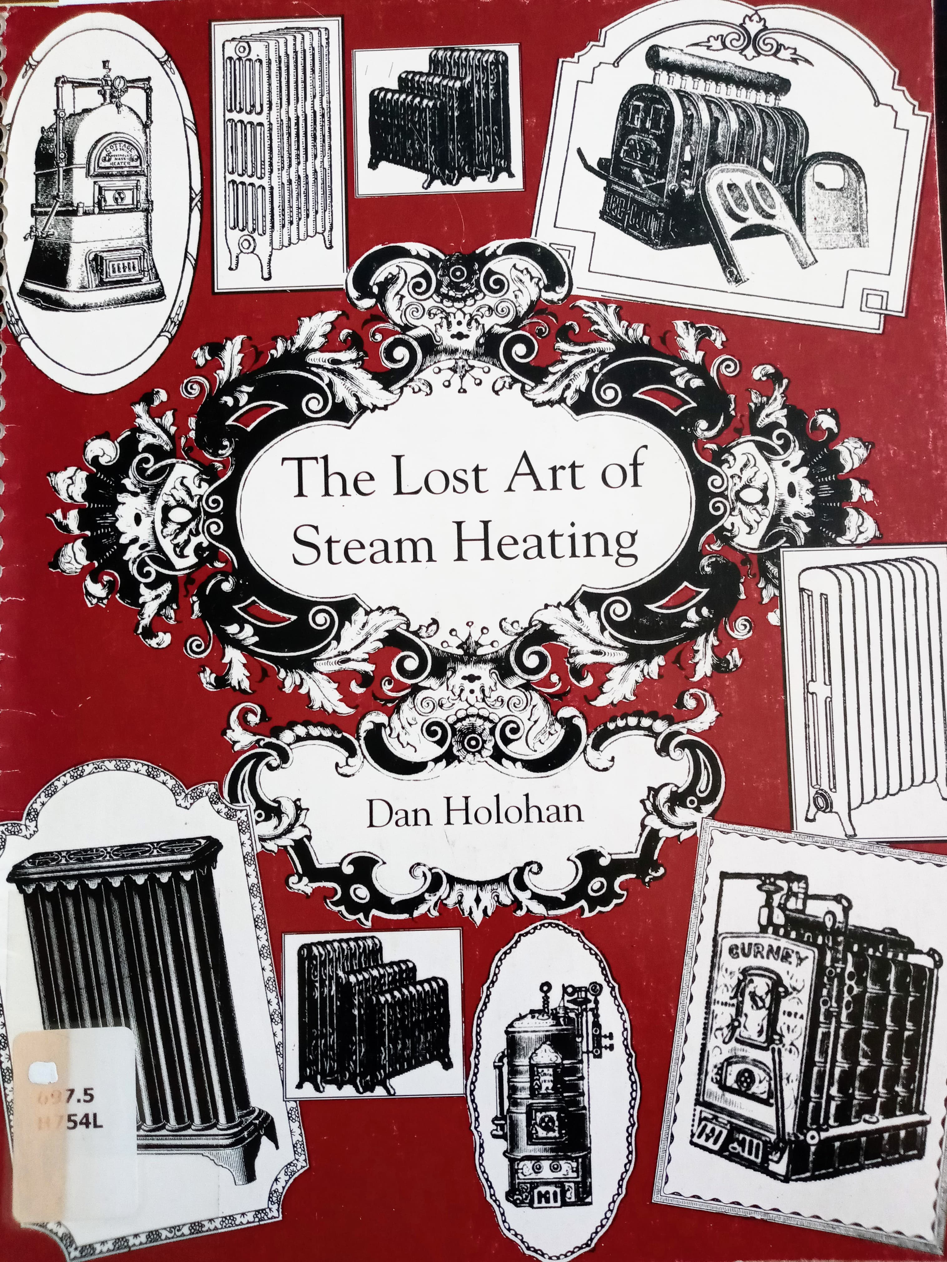 The Lost Art of Steam Heating