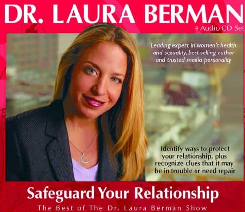 The Best of the Laura Berman Show: Safeguard Your Relationship