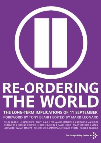Re-ordering the World: The Long-term Implications of 11 September