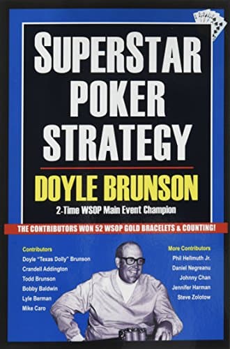 Superstar Poker Strategy: The World's Greatest Players Reveal Their Winning Secrets