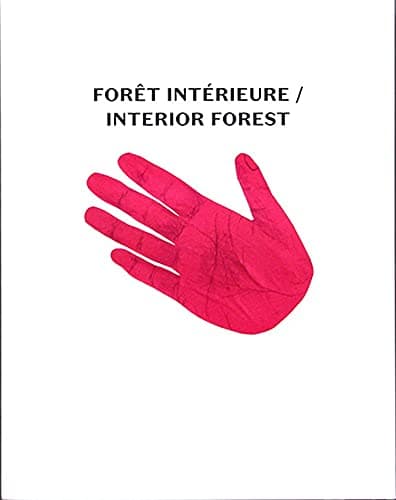 Forêt Intérieure / Interior Forest
