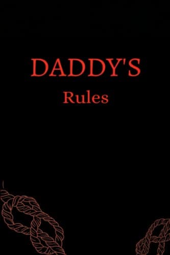 Daddy's Rules