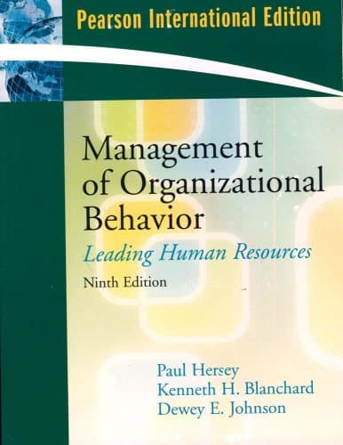 Management of Organizational Behavior: Leading Human Resources