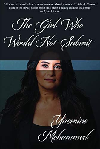 From Al Qaeda to Atheism:The Girl Who Would Not Submit