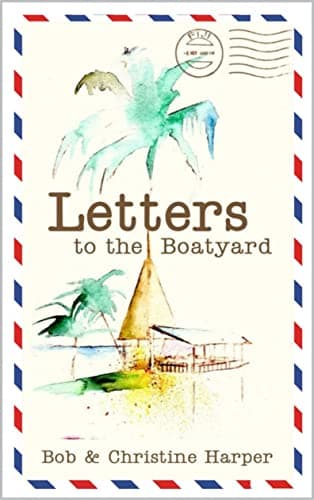 Letters to the Boatyard