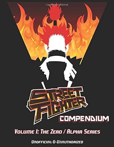 Street Fighter Compendium: Volume I - The Zero/Alpha Series