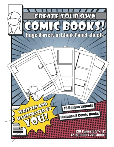 Create Your Own Comic Books!: Huge Variety of Blank Panel Sheets