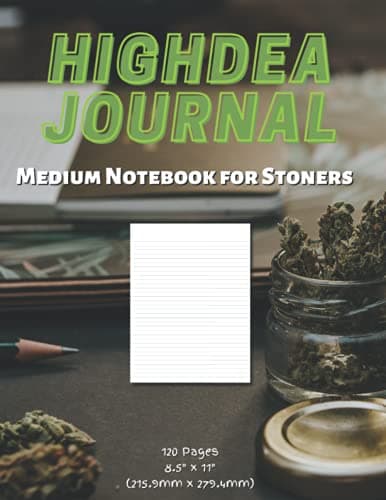 Highdea Journal: Medium Notebook For Stoners