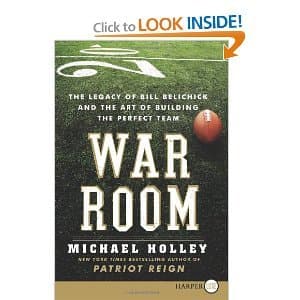 WarRoom LP: TheLegacy of Bill Belichick and theArt ofBuilding the Perfect Team