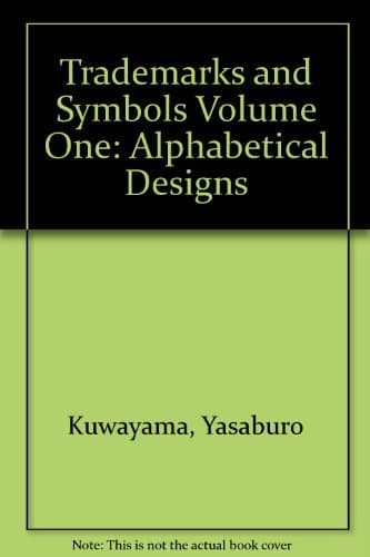 Trademarks and Symbols Volume One: Alphabetical Designs