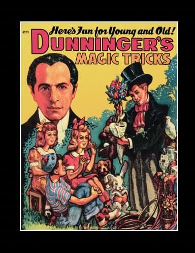 Vintage Magic: Dunninger's Magic Tricks