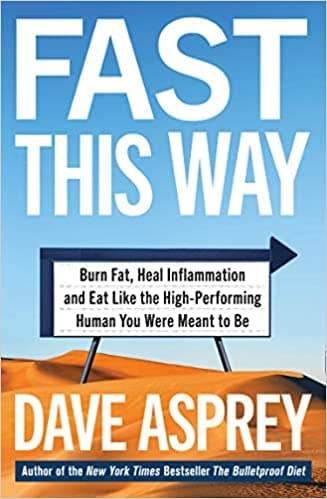 By Dave Asprey Fast This Way Paperback 17 Jan, 2021