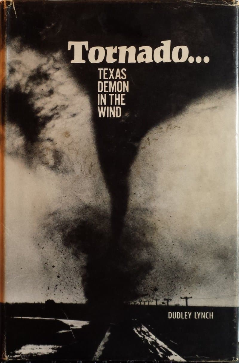 Tornado: Texas Demon in the Wind