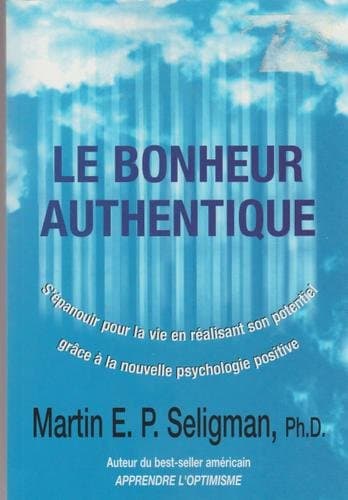 Le Bonheur authentique