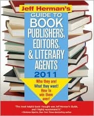 Jeff Herman's Guide to Book Publishers, Editors, and Literary Agents 2011 21st (twenty first) edition Text Only