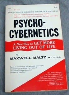 PSYCHOCYBERNETICS - A New Way to Get More Living Out of Life