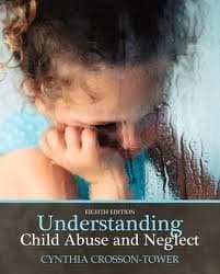 Understanding Child Abuse and Neglect 8th (egith) edition