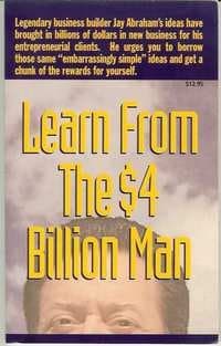 Learn from the $4 Billion Man
