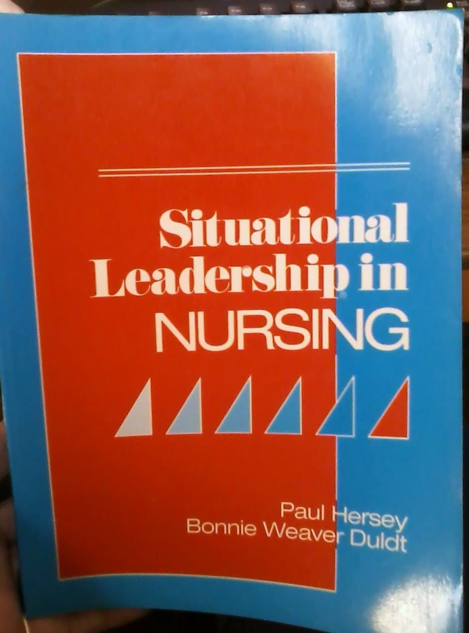 Situational Leadership in Nursing