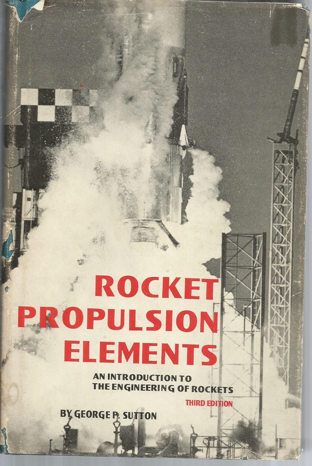 Rocket Propulsion Elements An Introduction to the Engineering of Rockets