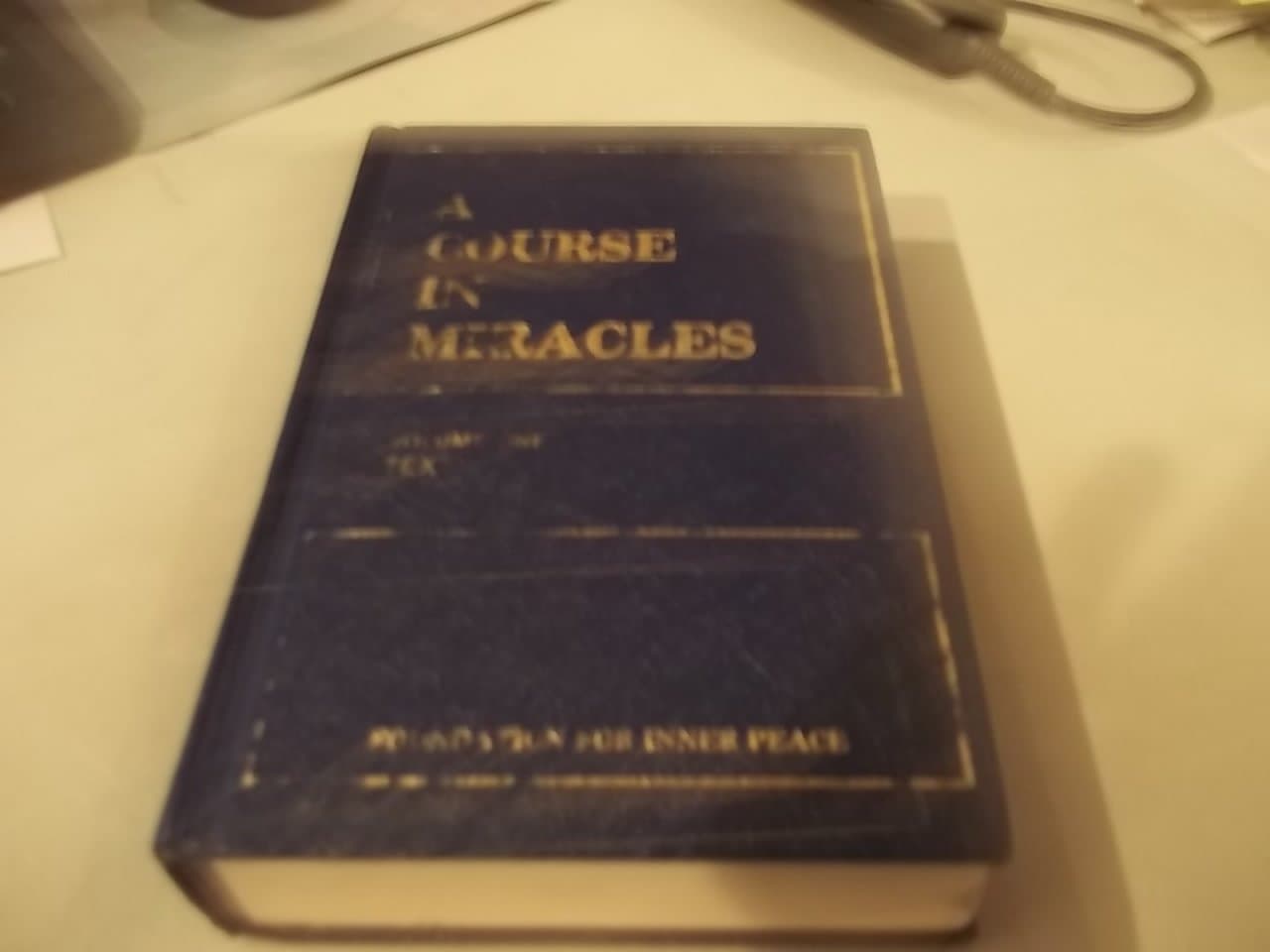 Course in Miracles Volume 1 Text