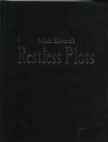 Mark Edward's Restless Plots