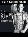 The Stubborn Fat Solution