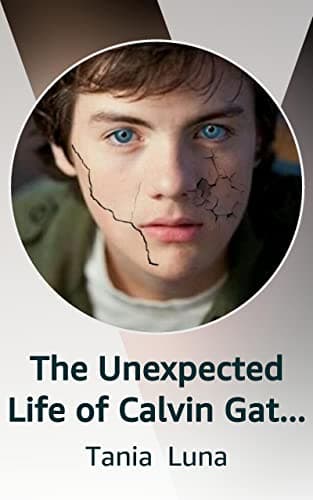 The Unexpected Life of Calvin Gates