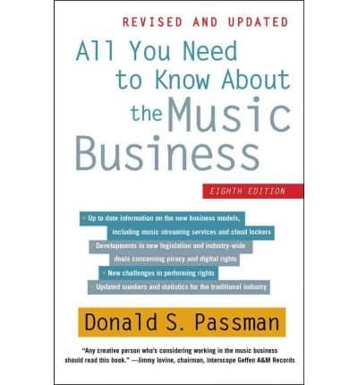 All You Need to Know about the Music Business (All You Need to Know about the Music Business) (Hardback) - Common