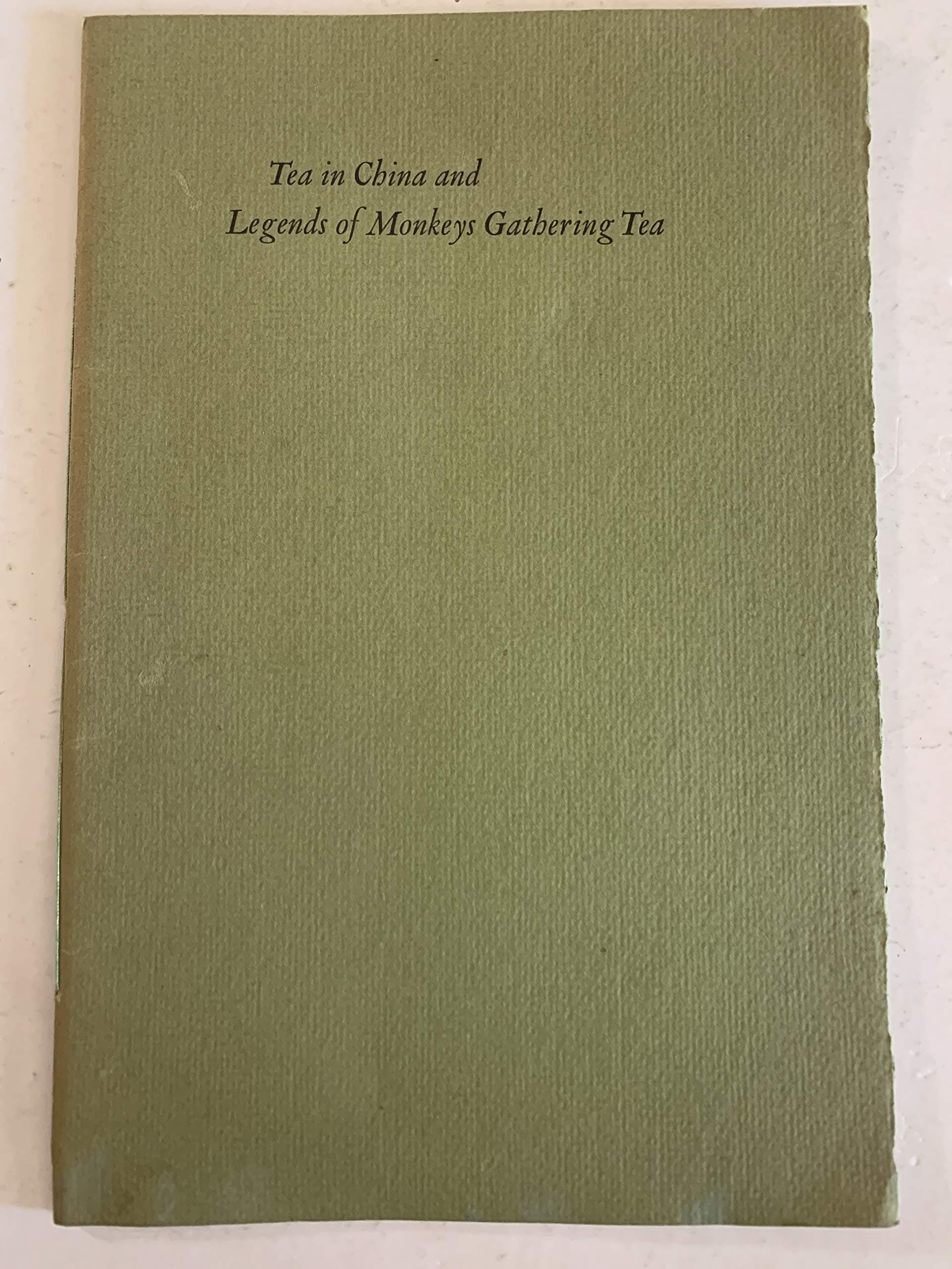 Tea in China and Legends of Monkeys Gathering Tea