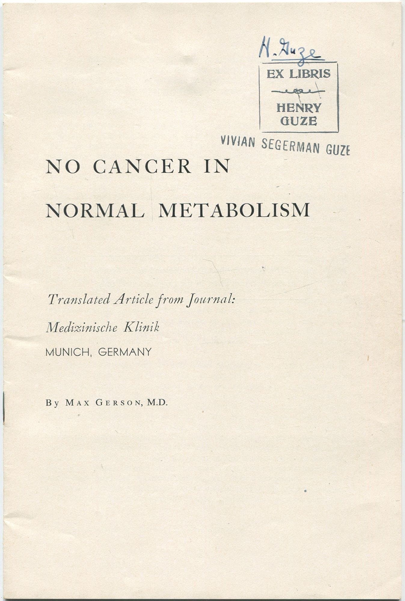 [Offprint]: No Cancer in Normal Metabolism