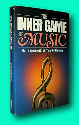The Inner Game of Music