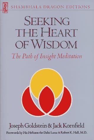 By Joseph Goldstein - Seeking the Heart of Wisdom: The Path of Insight Meditation (Sham (1987-10-27) [Paperback]