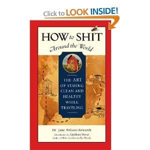 How to Shit Around the World