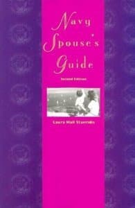 Navy Spouse's Guide [Paperback] [2002] 2 Ed. Laura Hall Stavridis