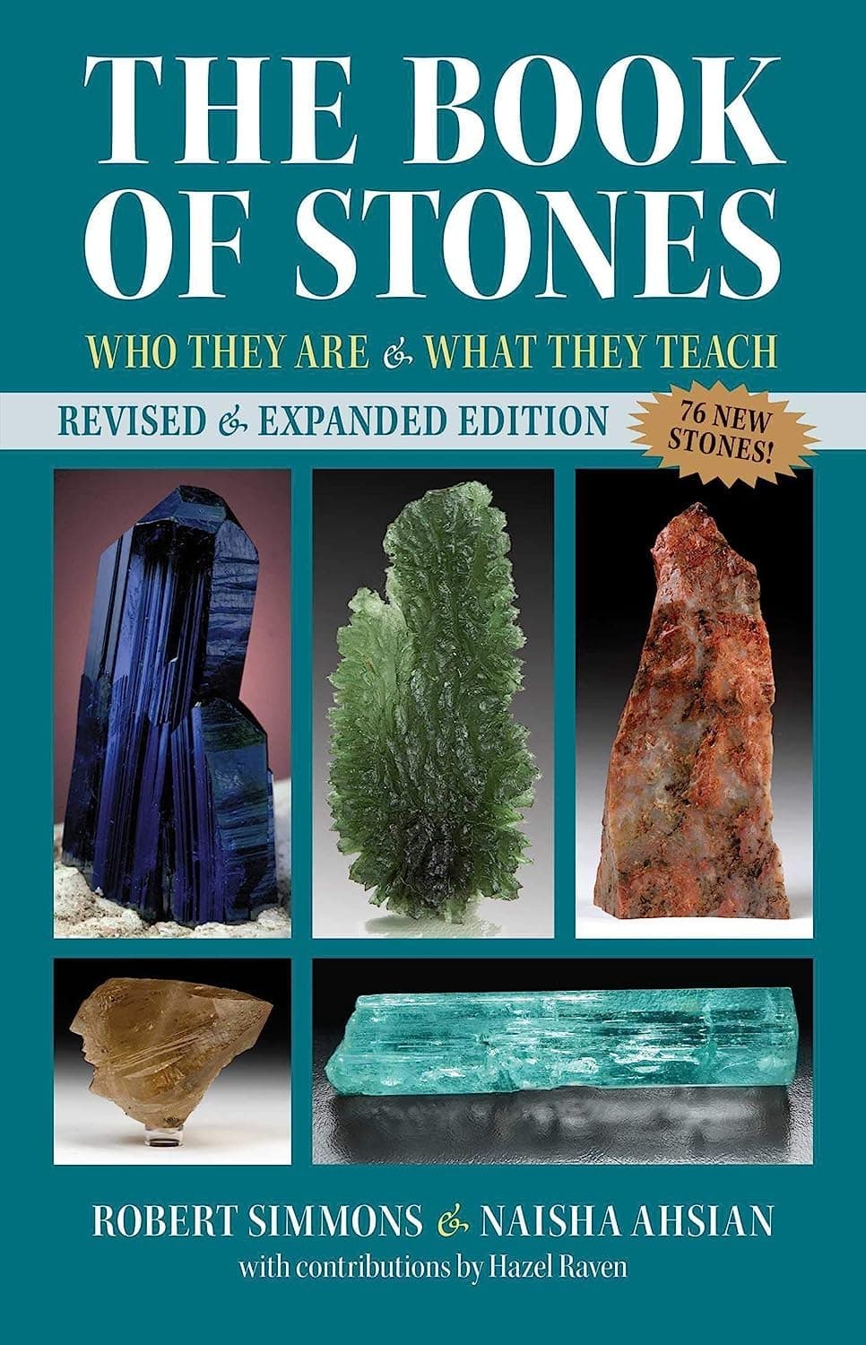 The Book of Stones: Who They Are and What They Teach [Spiral-bound] Robert Simmons; Naisha Ahsian and Hazel Raven