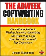 The Adweek Copywriting Handbook 1st (first) editon Text Only