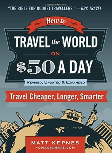 How to Travel the World on $50 a Day